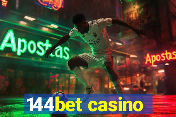 144bet casino